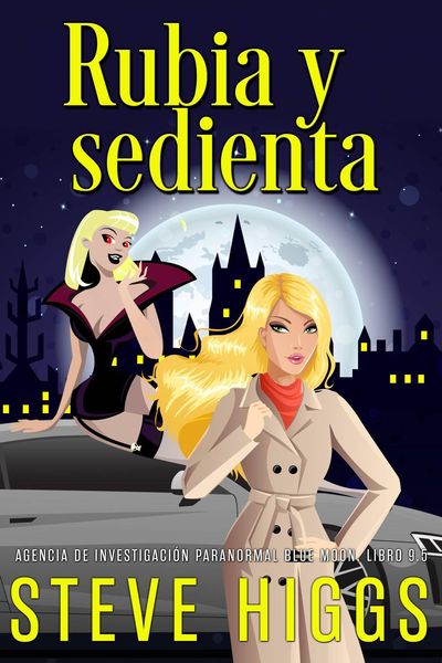 Produktbild: Rubia y sedienta (Agencia de investigaci&oacute;n paranormal Blue Moon)