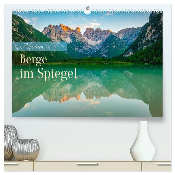 Produktbild: Alpenseen - Berge im Spiegel (hochwertiger Premium Wandkalender 2027 DIN A2 quer), Kunstdruck in Hochglanz