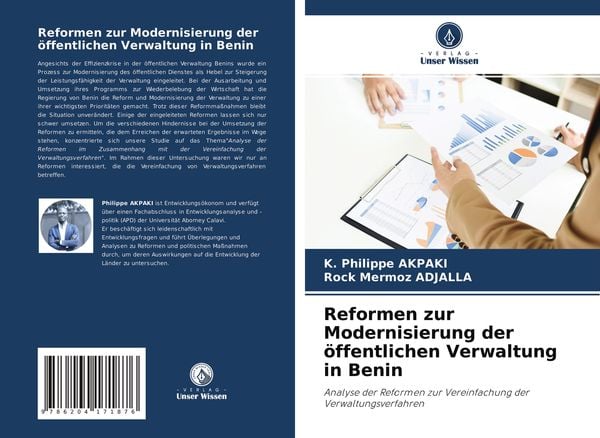 Reformen zur Modernisierung der öffentlichen Verwaltung in Benin, Taschenbuch von K. Philippe AKPAKI , Rock Mermoz ADJALLA, Verlag Unser Wissen,
