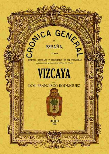 Produktbild: Cr&oacute;nica de la provincia de Vizcaya
