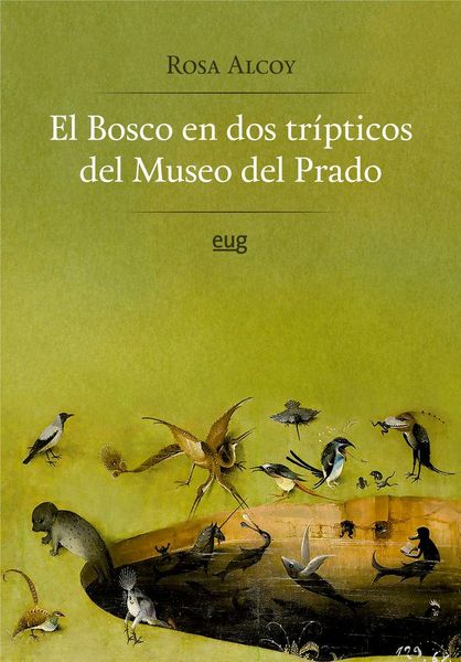 Produktbild: El Bosco en dos tr&iacute;pticos del Museo del Prado