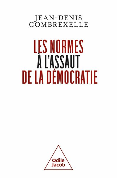 Produktbild: Les normes &agrave; l'assaut de la d&eacute;mocratie
