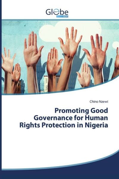 Produktbild: Promoting Good Governance for Human Rights Protection in Nigeria