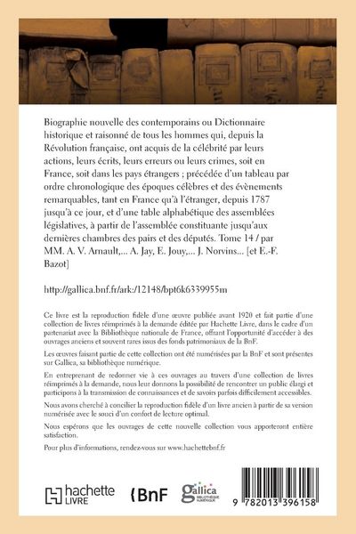 Produktbild: Biographie Nouvelle Des Contemporains Ou Dictionnaire Historique Et Raisonn&eacute;. Tome 14