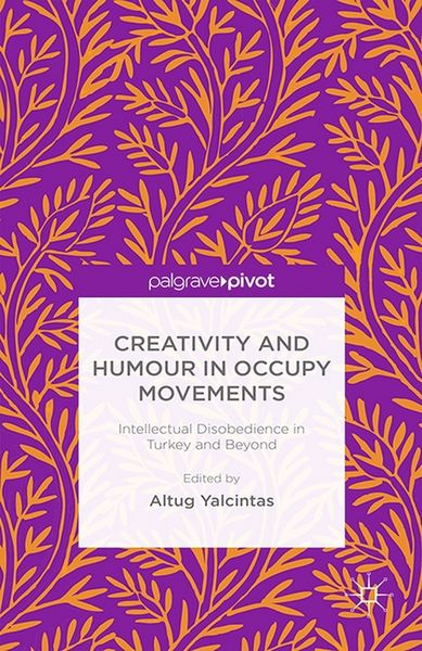 Produktbild: Creativity and Humour in Occupy Movements