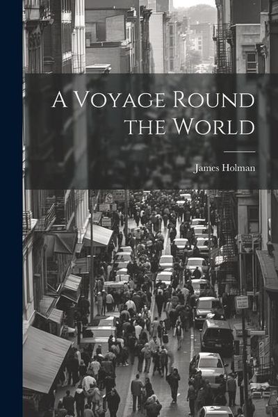 Produktbild: A Voyage Round the World