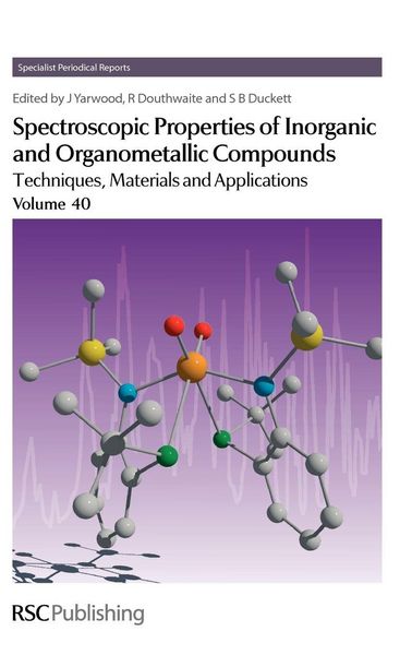 Produktbild: Spectroscopic Properties of Inorganic and Organometallic Compounds
