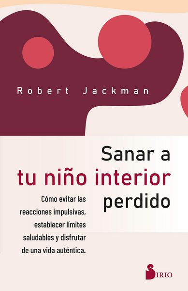 Produktbild: Sanar a tu ni&ntilde;o interior perdido