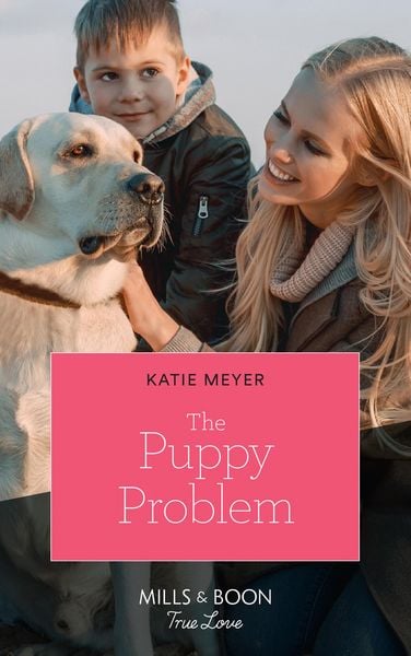 Produktbild: The Puppy Problem (Paradise Pets, Book 1) (Mills & Boon True Love)