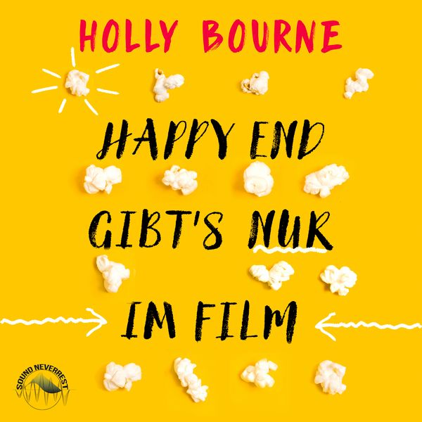 Happyend gibt's nur im Film - Holly Bourne, Audio, 9783969830437