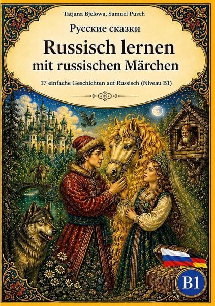 Produktbild: Russkie skazki, Russisch lernen mit russischen M&auml;rchen