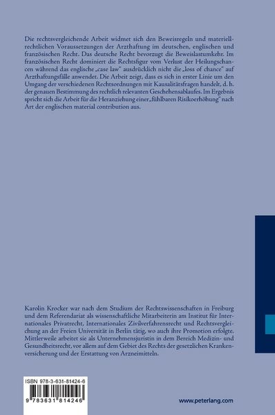 Produktbild: Die Haftung f&uuml;r &auml;rztliche Behandlungsfehler bei Vorsorge, Diagnose oder Therapie in Deutschland, England und Frankreich
