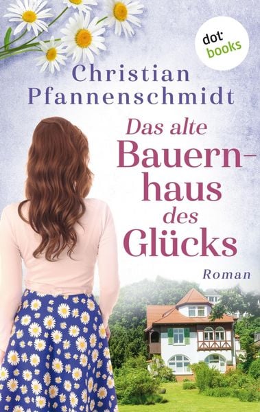 Produktbild: Das alte Bauernhaus des Gl&uuml;cks