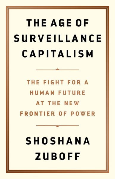 Produktbild: The Age of Surveillance Capitalism