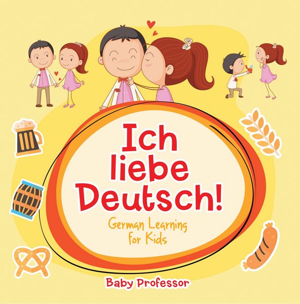 Produktbild: Ich liebe Deutsch! | German Learning for Kids