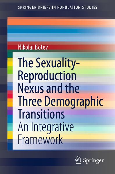 Produktbild: The Sexuality-Reproduction Nexus and the Three Demographic Transitions