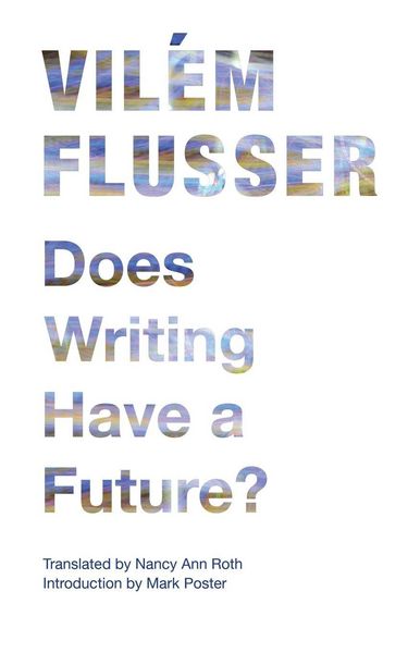 Produktbild: Does Writing Have a Future?