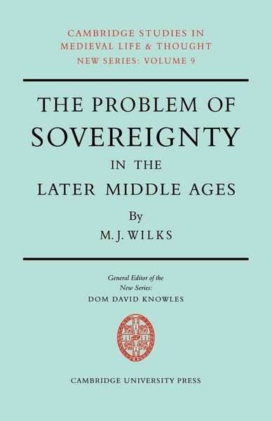 Produktbild: The Problem of Sovereignty in the Later Middle Ages