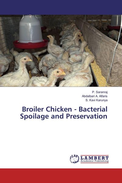 Produktbild: Broiler Chicken - Bacterial Spoilage and Preservation