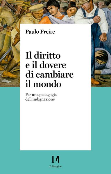 Produktbild: Il diritto e il dovere di cambiare il mondo