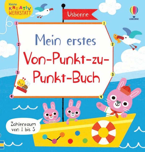 Kleine Kreativ-Werkstatt – Mein erstes Von-Punkt-zu-Punkt-Buch, Taschenbuch von Matthew Oldham, Usborne, 978-1-03-570537-5