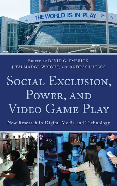 Produktbild: Social Exclusion, Power, and Video Game Play