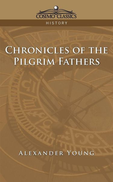 Produktbild: Chronicles of the Pilgrim Fathers