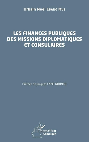 Produktbild: Les finances publiques des missions diplomatiques et consulaires
