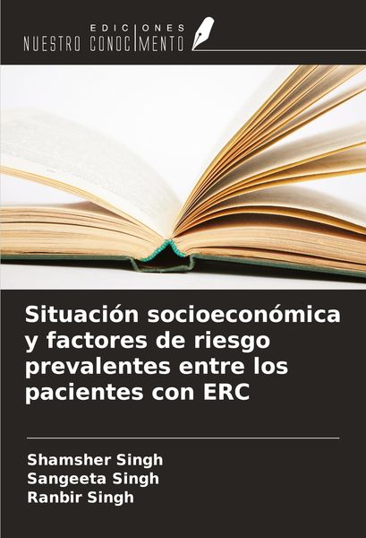 Produktbild: Situaci&oacute;n socioecon&oacute;mica y factores de riesgo prevalentes entre los pacientes con ERC