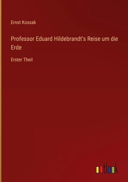 Produktbild: Professor Eduard Hildebrandt's Reise um die Erde