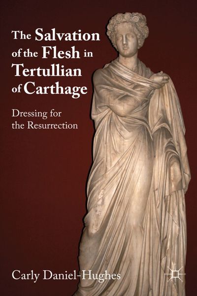 Produktbild: The Salvation of the Flesh in Tertullian of Carthage