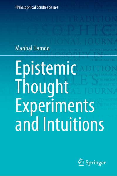 Produktbild: Epistemic Thought Experiments and Intuitions
