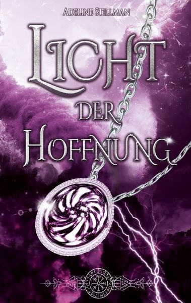Licht der Hoffnung, Taschenbuch von Adeline Stillman, Tredition, 9783384564207