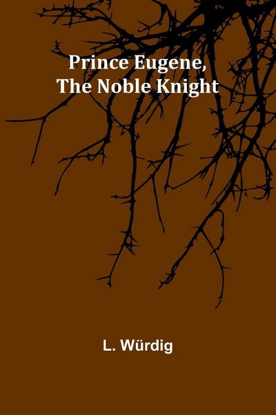 Produktbild: Prince Eugene, the Noble Knight