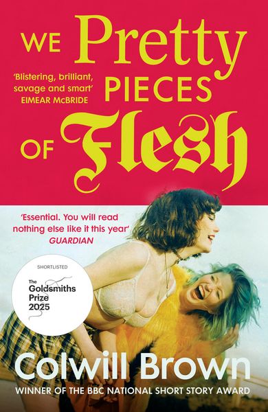 Produktbild: We Pretty Pieces of Flesh