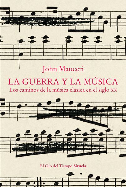 Produktbild: La guerra y la m&uacute;sica