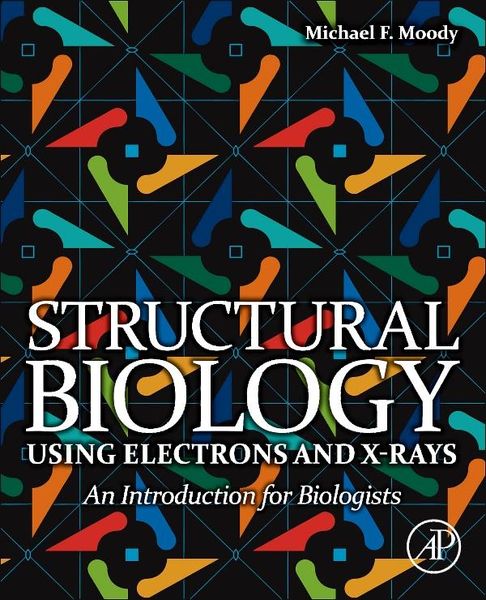 Produktbild: Structural Biology Using Electrons and X-rays