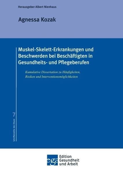 Muskel-Skelett-Erkrankungen und Beschwerden bei Beschäftigten in Gesundheits- und Pflegeberufen, Taschenbuch von Agnessa Kozak, Edition Gesundheit und