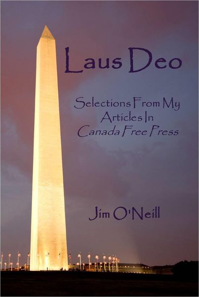 Produktbild: Laus Deo: Selections From My Articles in Canada Free Press