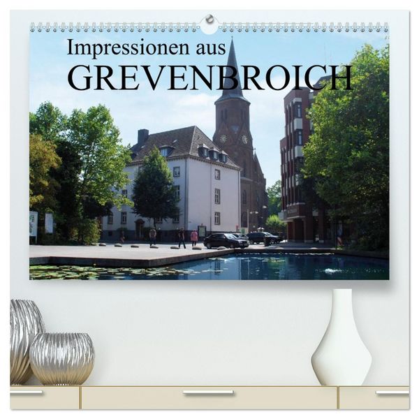 Produktbild: Impressionen aus Grevenbroich (hochwertiger Premium Wandkalender 2026 DIN A2 quer), Kunstdruck in Hochglanz