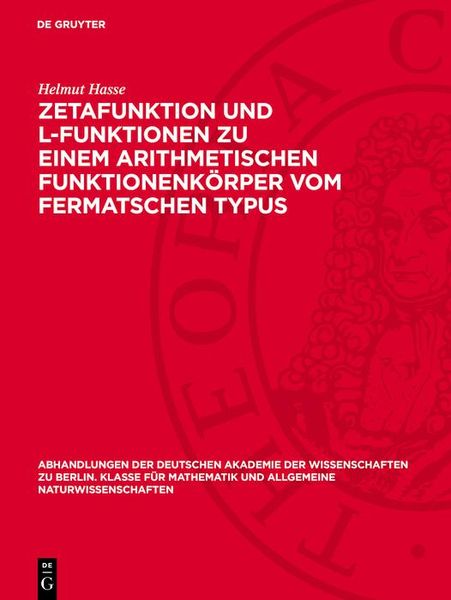 Produktbild: Zetafunktion und L-Funktionen zu einem arithmetischen Funktionenk&ouml;rper vom Fermatschen Typus