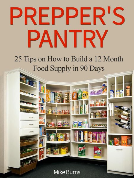 Produktbild: Prepper's Pantry: 25 Tips on How to Build a 12 Month Food Supply in 90 Days