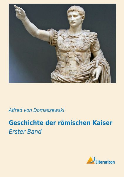 Produktbild: Geschichte der r&ouml;mischen Kaiser