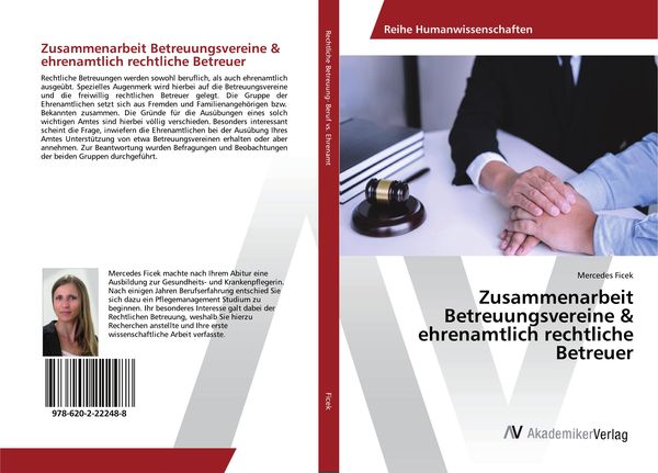 Zusammenarbeit Betreuungsvereine & ehrenamtlich rechtliche Betreuer, Taschenbuch von Mercedes Ficek, AV Akademikerverlag, 9786202222488