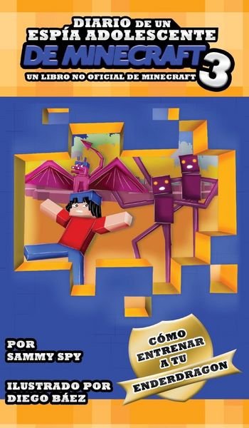 Produktbild: Diario De Un Esp&iacute;a Adolescente De Minecraft Libro 3