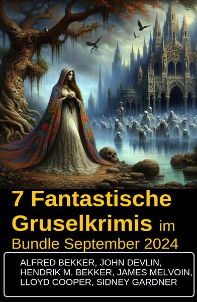 Produktbild: 7 Fantastische Gruselkrimis im Bundle September 2024