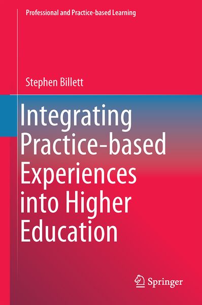 Produktbild: Integrating Practice-based Experiences into Higher Education