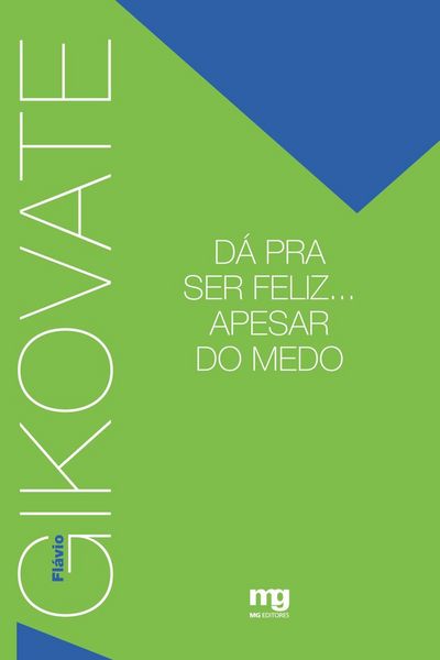 Produktbild: D&aacute; pra ser feliz... Apesar do medo
