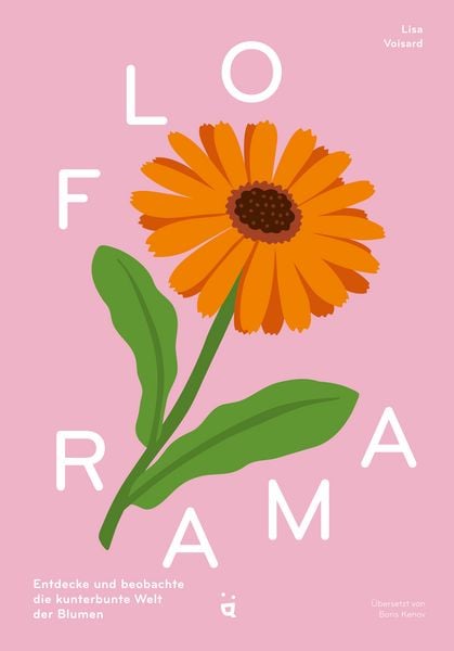 Florama, Gebundene Ausgabe von Lisa Voisard, Helvetiq, 978-3-03964-131-4
