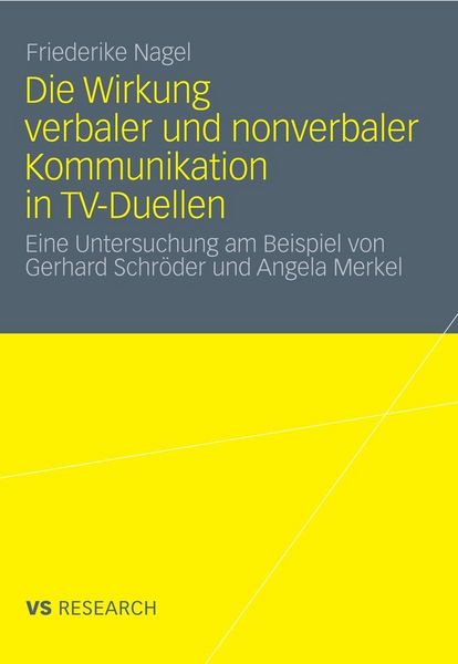 Produktbild: Die Wirkung verbaler und nonverbaler Kommunikation in TV-Duellen